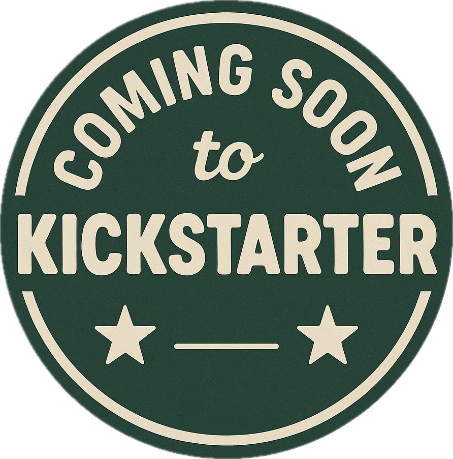 Coming Soon to Kickstarter